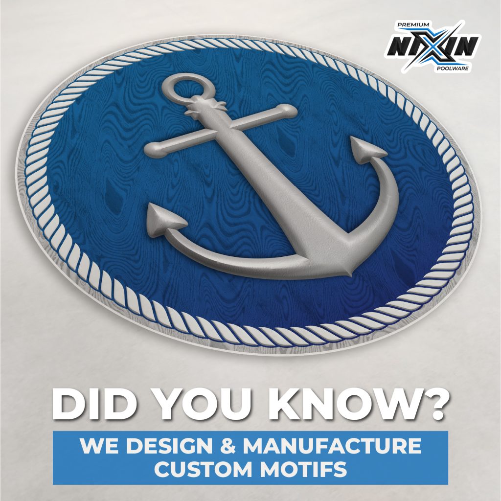WE DESIGN & MANUFACTURE TO THE CUSTOMER REQUIREMENTS - Nixin Poolware